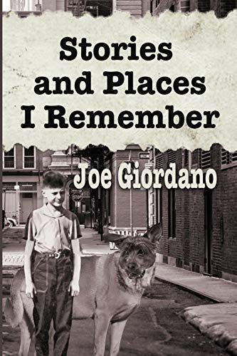 Stories And Places I Remember: A Collection Of Short Stories