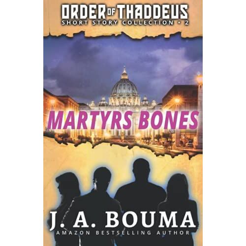 Martyrs Bones