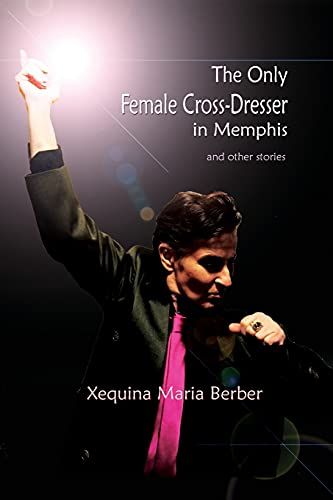 The Only Female Cross-Dresser In Memphis