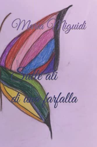 Sulle Ali Di Una Farfalla