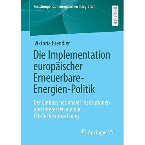 Die Implementation Europäischer Erneuerbare-Energien-Politik