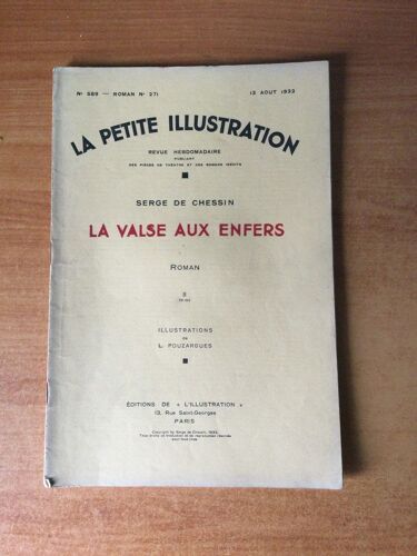 La Petite Illustration N? 589 Roman N? 271 : La Valse Aux Enfers Ii