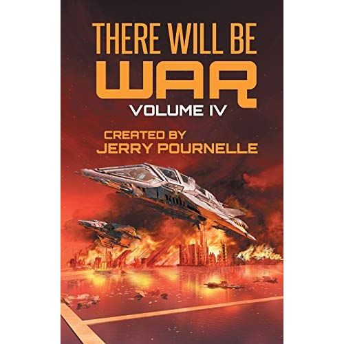 There Will Be War Volume Iv