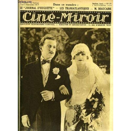Ciné-Miroir N° 179 - Aimé Simon Girard (Urbain De Tiercé) Et Daniele Parola (Diana Shaw) Dans Les Transatlantiques, Le Journal D Huguette, La Danseuse Des Dieux, Petits Contes A Dormir Debout, Leur(...)
