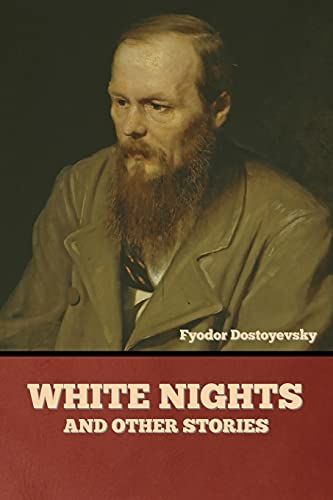 White Nights And Other Stories