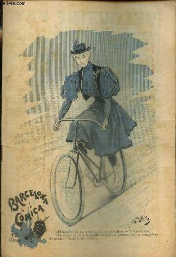 Barcelona Comica, N°19 (Ano Viii, 11 De Mayo De 1895) : El Sueno Del Sastre / Acontecimientos Teatrales, Isaac Albeniz / El Hombre Por Dentro / Fisica Experimental /...