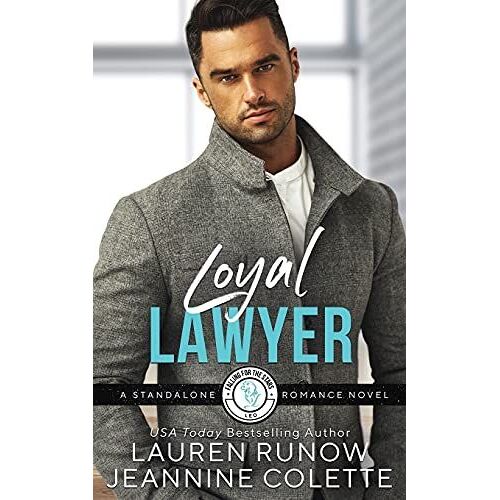 Loyal Lawyer: A Standalone Novel