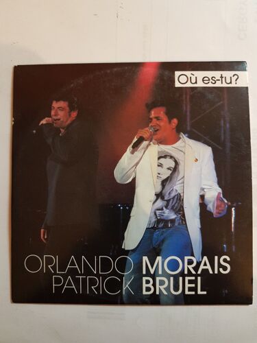 Orlando Morais / Patrick Bruel    "  Ou Es-Tu ?  "  Single 1 Titre