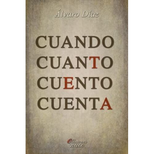 Cuando Cuanto Cuento Cuenta