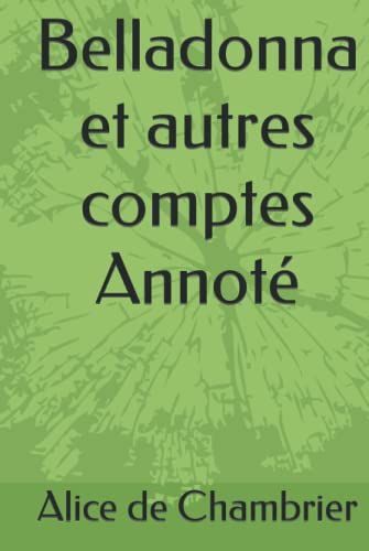 Belladonna Et Autres Comptes Annotã©