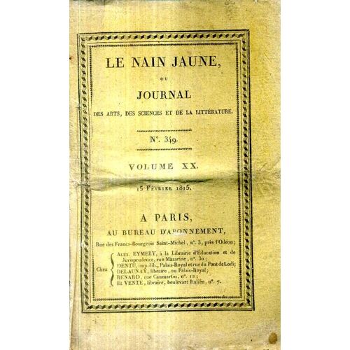 Le Nain Jaune Ou Journal Des Arts Des Sciences Et De La Litterature 1815 Numero 350 Volume Xx
