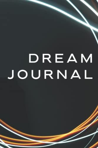 Dream Journal (Drm03): Your Companion To Decode The Whispers Of The Universe