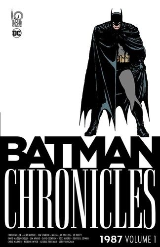 Batman Chronicles - Tome 1 - 1987