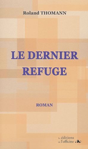Le Dernier Refuge