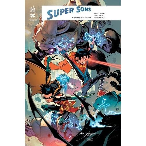 Super Sons - Tome 1 - Quand Je Serais Grand