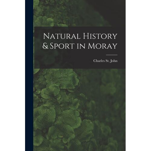Natural History & Sport In Moray
