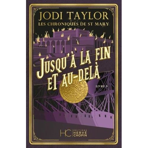 Les Chroniques De St Mary - Tome 9 - Jusqu'à La Fin Et Au-Delà