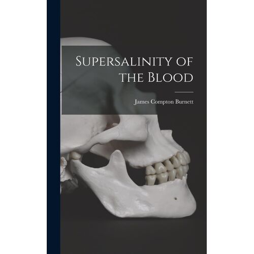 Supersalinity Of The Blood