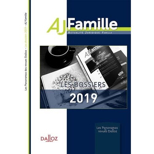 Les Grands Dossiers 2019 De L'aj Famille