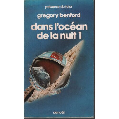 Dans L'océan De La Nuit (Tome 1)