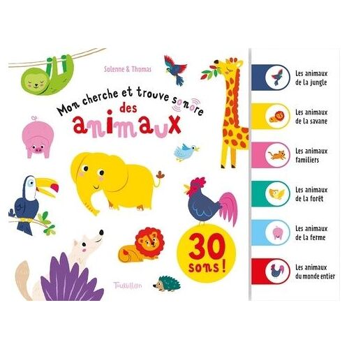 Mon Cherche Et Trouve Sonore Des Animaux