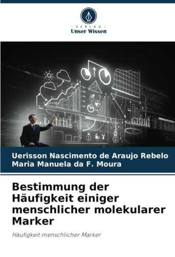 Bestimmung Der Häufigkeit Einiger Menschlicher Molekularer Marker