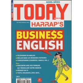 Today In English. Hors-Serie 11-2006. Business English 