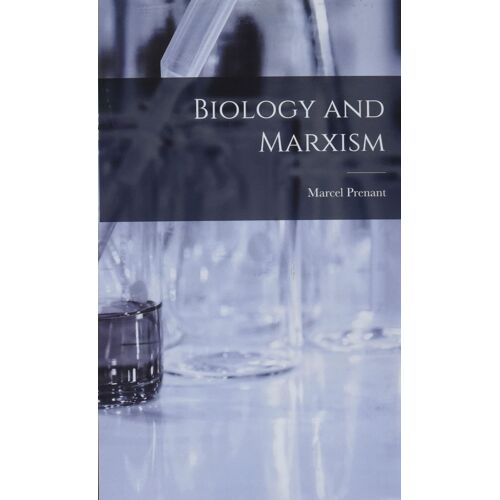 Biology And Marxism