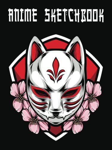 Anime Sketchbook: 150 Pages Kitsune Mask With Sakura Hardcover