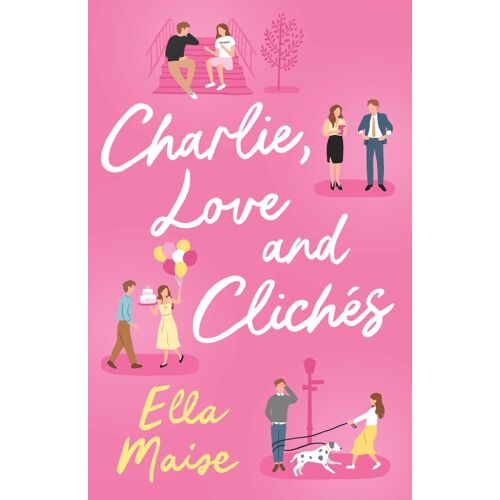 Charlie, Love And Clichés
