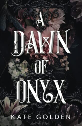 A Dawn Of Onyx (The Sacred Stones)