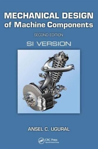 Mechanical Design Of Machine Components: Si Version