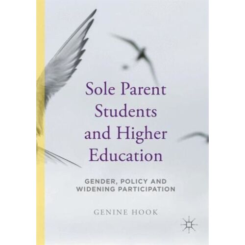 Sole Parent Students And Higher Education