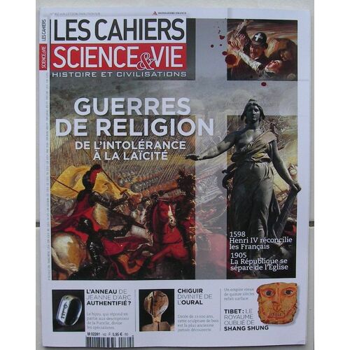 Les Cahiers De Science Et Vie N°162. Guerres De Religion: De L'intolerance A La Laïcité