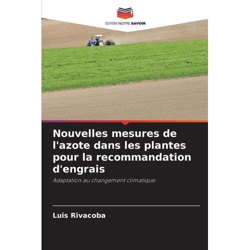Nouvelles Mesures De L'azote Dans Les Plantes Pour La Recommandation D'engrais