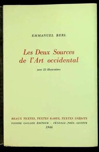 Les Deux Sources De L'art Occidental