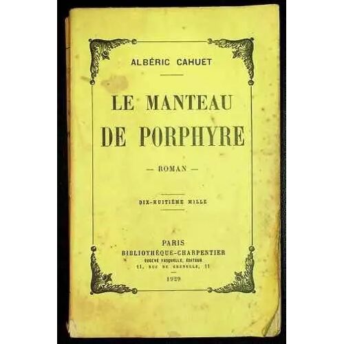 Le Manteau De Porphyre