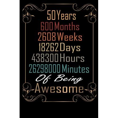 50 Years Of Being Awesome: Happy 50st Birthday Gift / 50st Birthday Gifts For Him*Her / 50 Year Old Vintage Retro Style Journal / 50 Birthday ... / Ideas For Anniversary Journals & Notebook