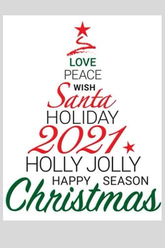 Merry Christmas: Blank Lined Notebook. Funny And Cute Gag Gift For Kids Birthday Gift For Men, Women, Daughter, Son, Girlfriend, Boyfriend, Best Friend Paperback (8.5"×11"Inch Pages 120)