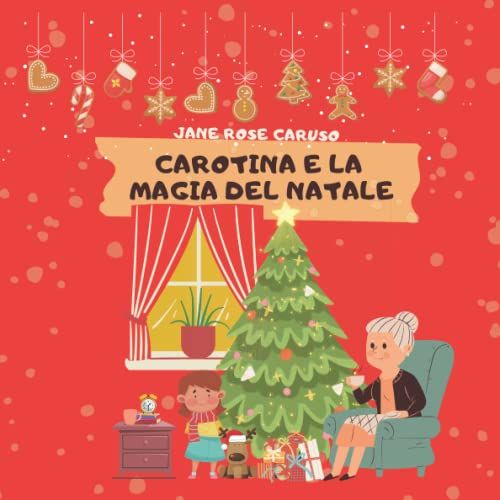 Carotina E La Magia Del Natale
