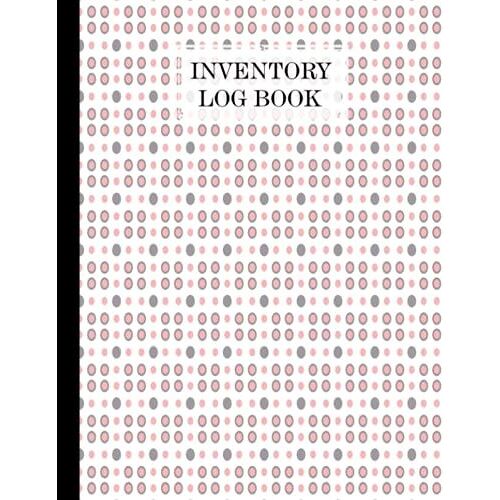 Inventory Log Book: Circles Cover Inventory List Notebook, Large Inventory Log Book - 120 Pages, Size 8.5" X 11" For Business And Home By Emmy Arnold