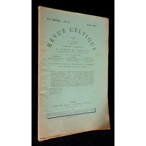 Revue Celtique, Vol. Xxviii - N° 2 - Avril 1907