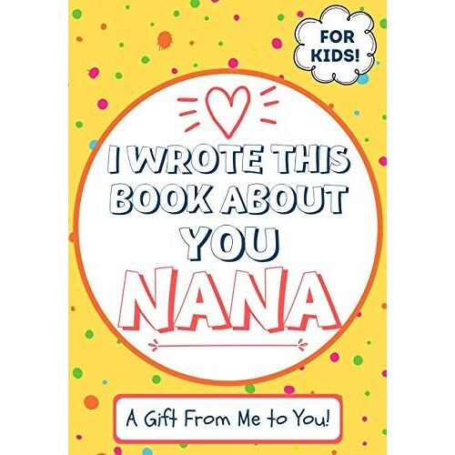 I Wrote This Book About You Nana