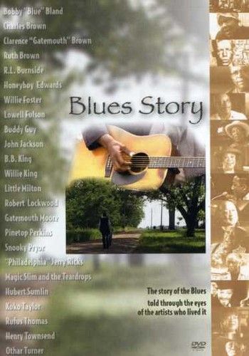 Blues Story [Digital Video Disc]
