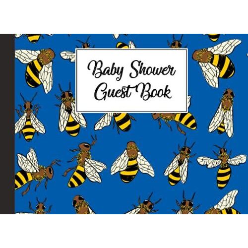 Baby Shower Guest Book: Bee Baby Shower Guest Book, A Simple Mamie And Babies Guestbook | 150 Pages, Size 8.25" X 6" By Hinrich Ahrens