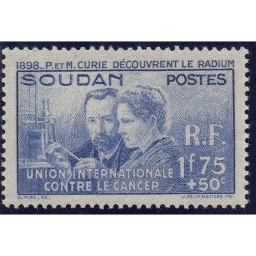 Mali ( Soudan Français ) Timbre  Lutte Contre Le Cancer , Pierre Et Marie Curie 1938