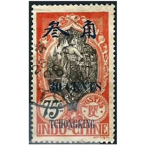 Chine, Bureau Indochinois De Tch'ong - K'ing 1908, Beau Timbre Yvert 77, Femme Indochinoise Et Pagode, 75c. Orange Et Noir Avec Surcharge Bilingue "Tchongking", Oblitéré, Tbe