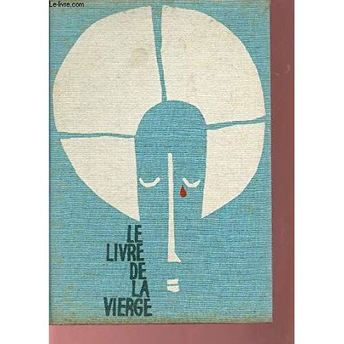 Le Livre De La Vierge