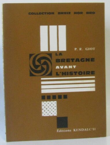 La Bretagne Avant L'histoire