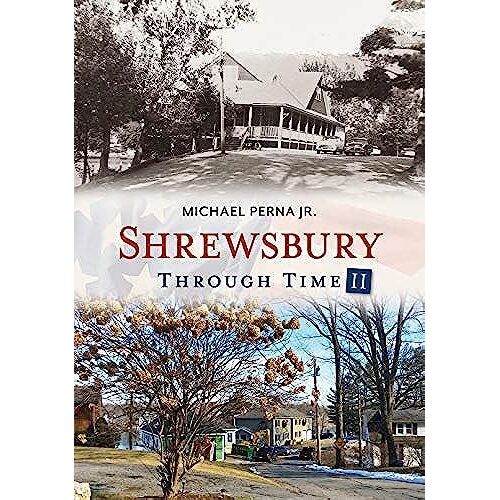 Shrewsbury Through Time Ii
